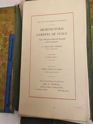 Item #189110 Architectural Gardens of Italy: In Three Parts - I. Arthur Holland Forbes