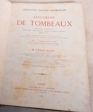 Item #189133 Architecture Funeraire Contemporaine. Specimens de Tombeaux, Chapelles Funeraires,...