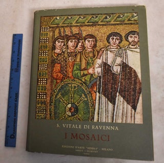 Item #189162 S. Vitale of Ravenna; The Mosaics. Pietro Toesca
