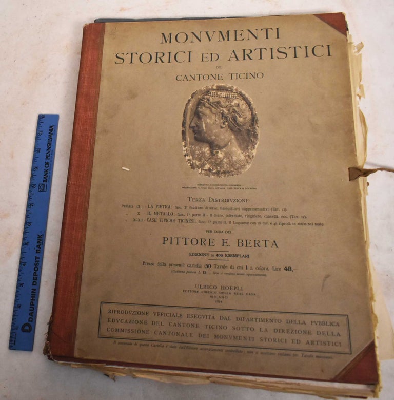 Item #189196 Monumenti Storici ed Artistici del Cantone Ticino. Serie II, La Pietra; Serie VII, Il Metallo; Serie III, Case Tipiche Ticinesi. Edoardo Berta.