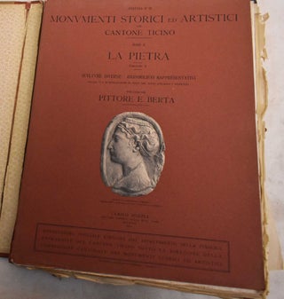 Monumenti Storici ed Artistici del Cantone Ticino. Serie II, La Pietra; Serie VII, Il Metallo; Serie III, Case Tipiche Ticinesi
