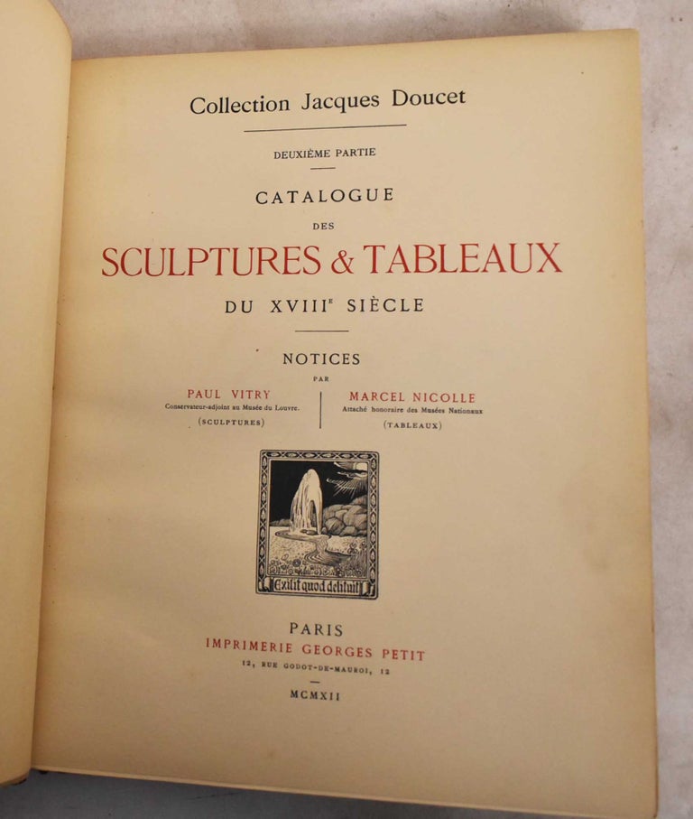 Item #189230 Jacques Doucet Collection. Marcel Nicolle, Marius Paulme, . Georges Lasquin, . Jules Féral, Jules Mannheim, Paul Vitry, art expert, Expert.