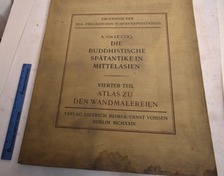 Item #189360 Die Buddhistische Spatantike in Mittelasien: Vierter Teil, Atlas Zu Den...