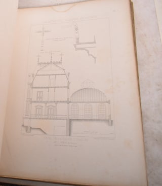 L'Architecture Moderne en France: Maisons les Plus Remarquables des Principales Villes des Departements; Plans, Coupes, Elevations, Details de Construction, etc.