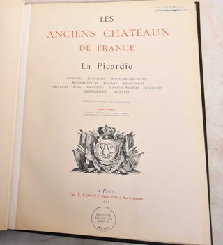 Item #189369 Les Anciens Chateaux de France: La Picardie. Pierre DuBois