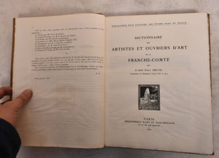 Item #189401 Dictionary of Artists and Art Workers of Franche-Comté. Paul Brune