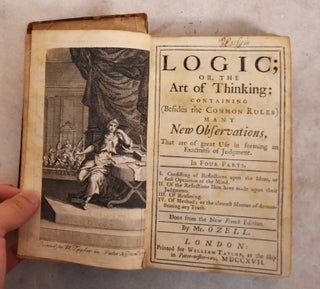 Item #189523 Logic; or, the Art of Thinking: Containig (Besides the Common Rules) Many New...