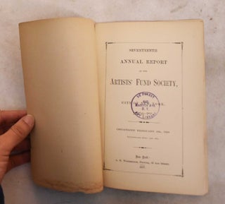 Seventeenth Annual Report of the Artists' Fund Society of the City of New York, 1876-1877