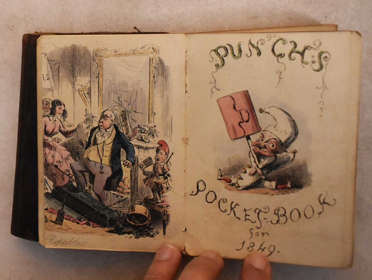 Item #189597 Punch's Pocket Book for 1849: Containing Ruled Pages for Cash Accounts and Memoranda For Every Day in the Year; an Almanack; and a Variety of Useful and Valuable Business Information. John ad Richard Doyle Leech.