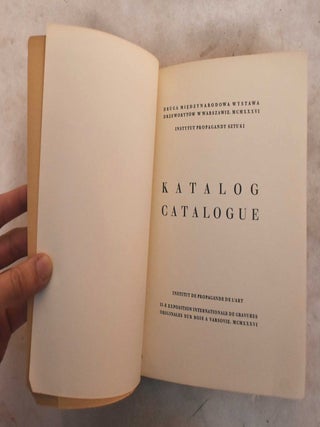 Druga Miedzynarodowa Wystawa Drzeworytow w Warszawie, MCMXXXVI, Instytut Propagandy Sztuki: Katalog = Catalogue, Institut de Propagande de l'Art: II-e Exposition Internationale de Gravures Originales sur Bois a Varsovie, MCMXXXVI