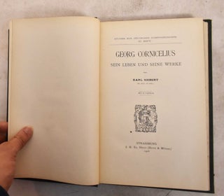 Georg Cornicelius, Sein Leben und Seine Werke. Karl Siebert.