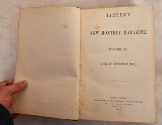 Item #189738 Harper's New Monthly Magazine June to November, 1875, Volume LI
