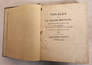 Item #189764 Voyages Dans la Grande-Bretagne, Entrepris Relativement aux Services Publics de la...
