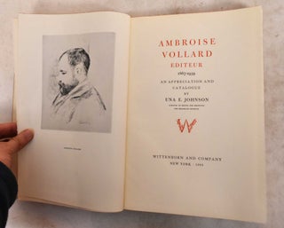 Item #189834 Ambroise Vollard, Editeur, 1867-1939: An Appreciation and Catalogue. Una E. Johnson