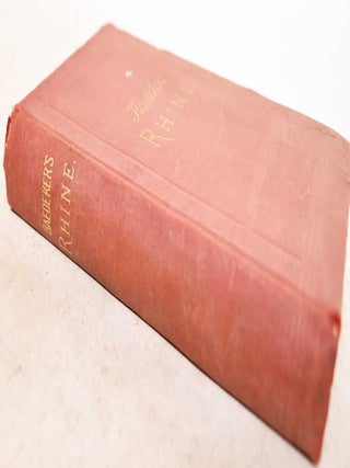 The Rhine From Rotterdam to Constance: Handbook For Travel