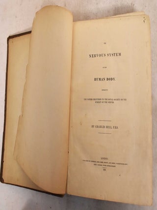 Item #189861 The Nervous System of the Human Body. Charles Bell