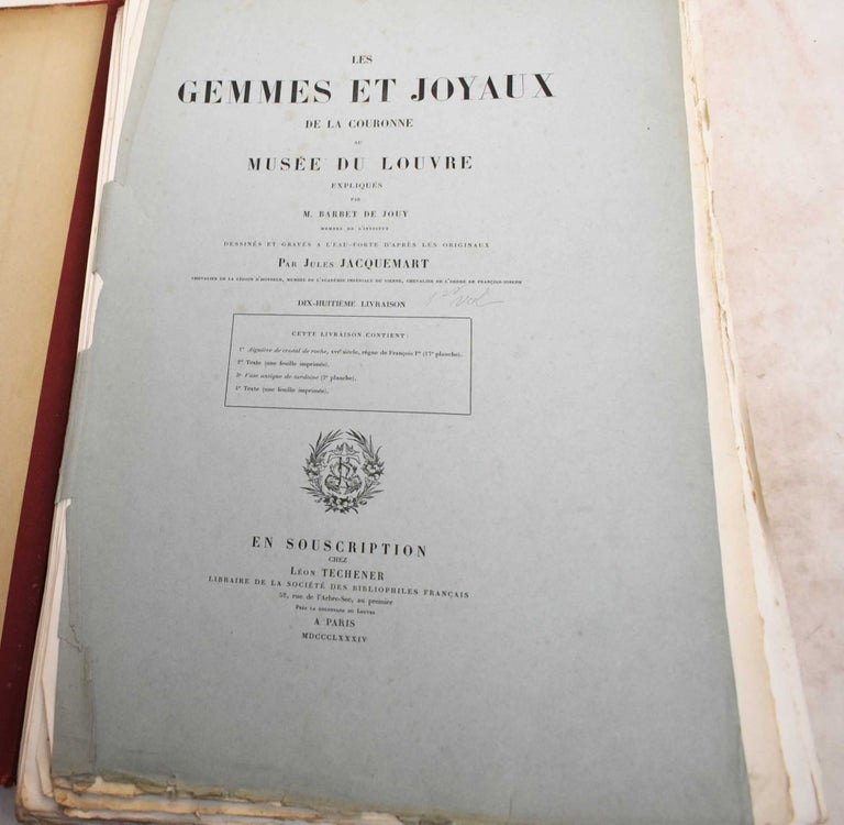 Item #190005 Les Gemmes et Joyaux de la Couronne au Musee du Louvre. M. Barbet de Jouy, Jules-Ferdinad Jacquemart.