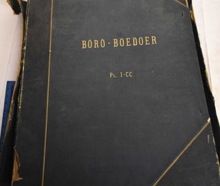 Item #190008 Boro-Boedoer op Het Eiland Java & Boro-Boedoer Dans L'ile de Java. Conradus Leemans,...