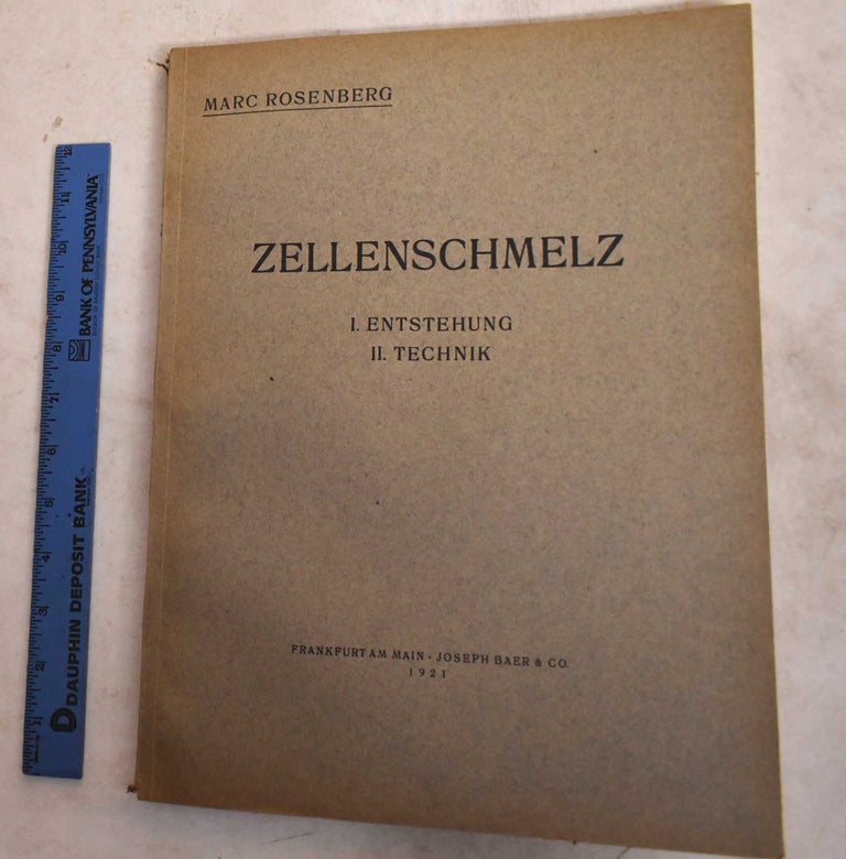Item #190032 History of Goldsmithing on a Technical Basis; Zell, 1/2, Zellenschmelz: I. Origin, II. Technique - 1921. Marc Rosenberg.