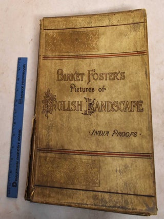 Birket Foster's Pictures of English Landscape. Tom Taylor.