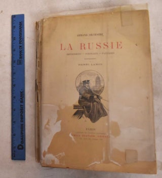 Item #190076 La Russie: Impressions, Portraits, Paysages. Armand Silvestre