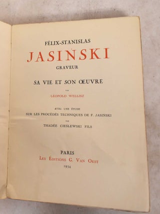 Felix-Stanislas Jasinski, Graveur, sa Vie et Son Oeuvre