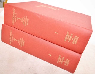 Item #190156 Montgomery County: The Second Hundred Years (Two Volumes). Jean Toll Barth, Michael...