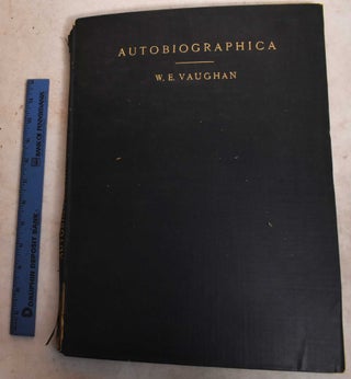 Item #190231 Autobiographica, With a Gossip on the Art of Printing in Colours. William Edward...