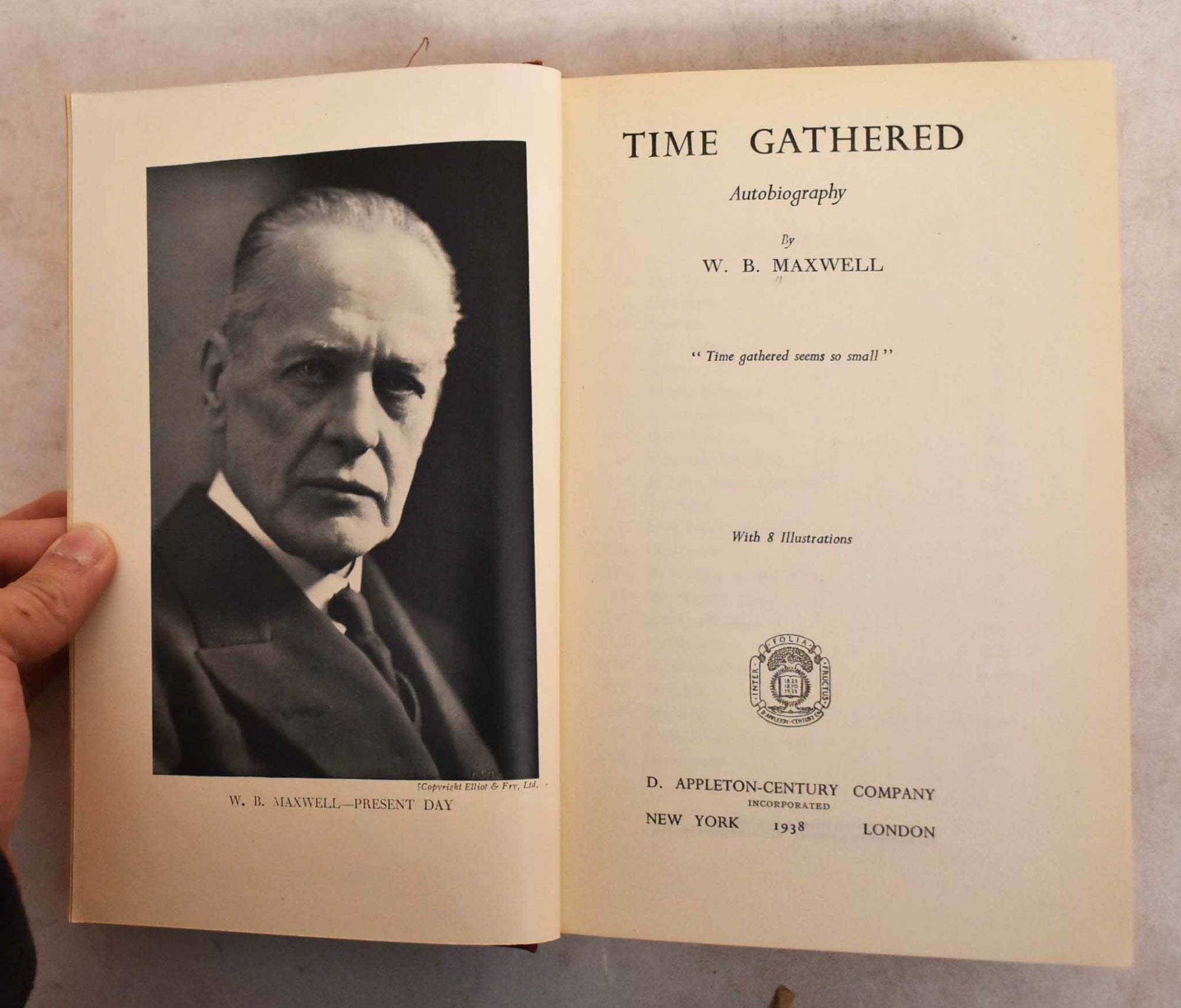 Time Gathered; Autobiography | W. B. Maxwell