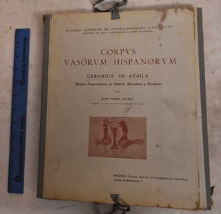 Item #190307 Corpus Vasorum Hispanorum: Ceramica de Azaila. Museos Arqueologicos de Madrid,...