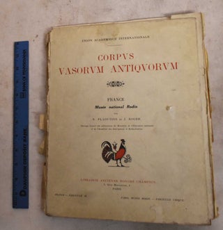 Item #190310 Corpus Vasorum Antiquorum: France, Musee National Rodin. N. Plaoutine, J. Roger
