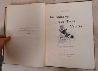 Item #190346 The Tavern of the Three Virtues. Saint-Juirs, Daniel Vierge, Edmund Gosse