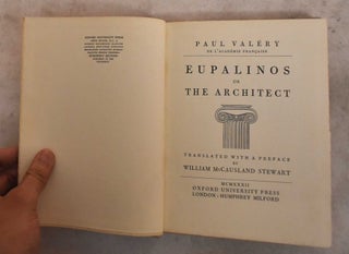 Item #190374 Eupalinos; The Achitect. Paul Valery, William McCausland