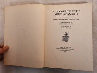 Item #190403 The Courtship of Miles Standish. Henry Wadsworth Longfellow