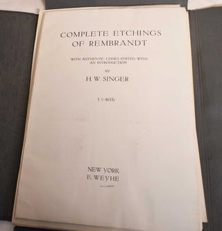 Complete Etchings of Rembrandt, With Authentic Copies, Volume I (-1633)