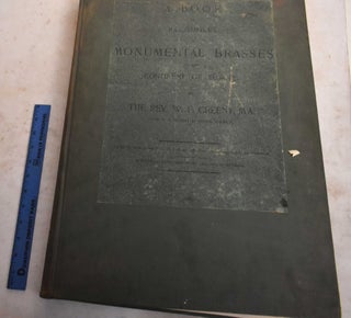 Item #190546 A Book of Facsimiles of Monumental Brasses on the Continent of Europe. W. F. Creeny