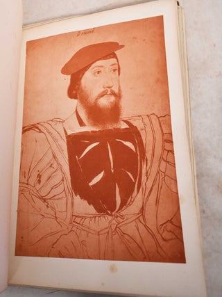 The Windsor Collection of Holbein Portraits of the Court of Henry VIII. Reproduced in Autotype, by Permission of Her Majesty the Queen, From Eighty of the Original Drawings in the Royal Library at Windsor. Volume I and Volume II