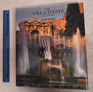 Item #190693 The Villa d'Este at Tivoli. David Dernie