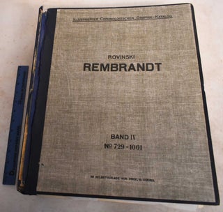 Item #190761 Rembrandt. Band IV: No. 729-1001. D. A. and Rembrandt Rovinski