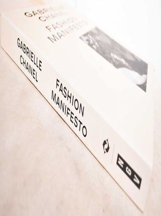 Gabrielle Chanel: Fashion Manifesto