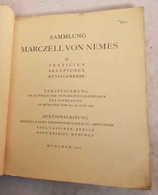 Sammlung Marczell Von Nemes. II. Textilien, Skulpturen, Kunstgewerbe