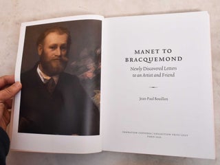 Manet to Bracquemond: Newly discovered letters to an artist and friend