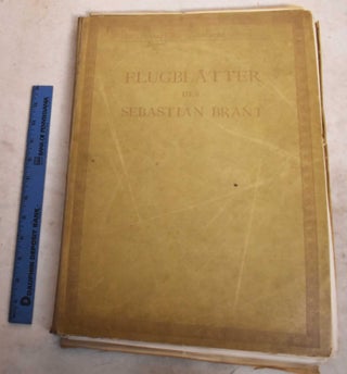 Item #190859 Flugblatter des Sebastian Brant. Sebastian Brant, Paul Heitz