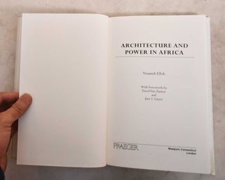 Architecture And Power In Africa