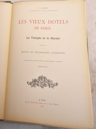 Item #190934 Les Vieux Hotels de Paris; Le Temple et le Marais. Tome II, Motifs de Decorations...