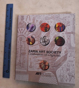 Item #190958 Zaria Art Society: Celebration Of Legacies. Odey Ekpme, Jerry Buhari