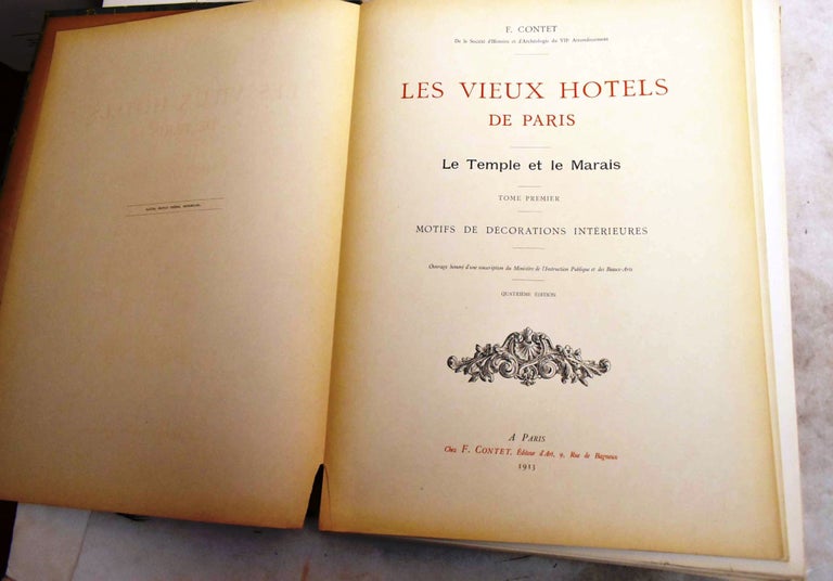 Item #190970 Les Vieux Hotels de Paris; Le Temple et le Marais. Tome Premier. Motifs de Decorations Interieures