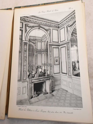 Les Vieux Hotels de Paris; Le Temple et le Marais. Tome Premier. Motifs de Decorations Interieures