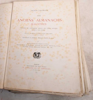 Item #191016 Les Anciens Almanachs Illustres; Histoire du Calendrier Depuis les Temps Anciens...