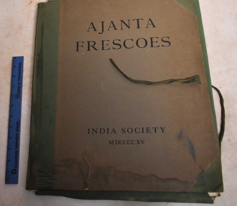 Item #191025 Ajanta Frescoes: Being Reproductions In Colour And Monochrome Of Frescoes In Some Of The Caves At Ajanta After Copies Taken In The Years 1909-1911 By Lady Herringham And Her Assistants. Christiania Jane Powell Herringham, A H. Fox Strangways.